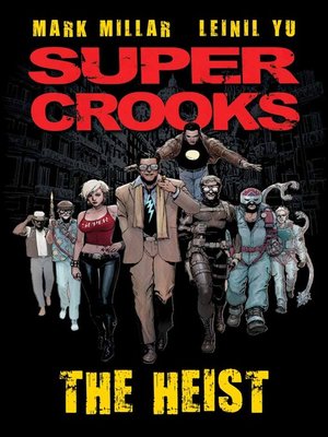 cover image of Super Crooks (2012), Volume 1